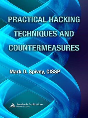 cover image of Practical Hacking Techniques and Countermeasures